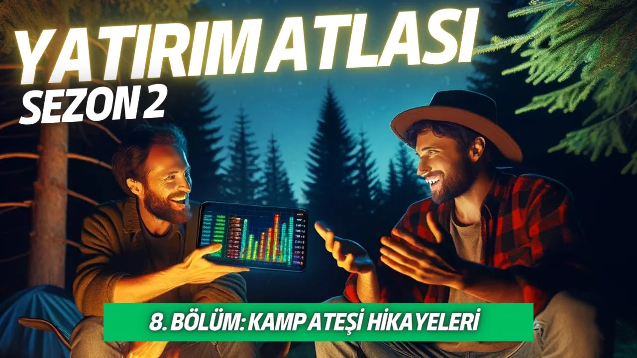 8.Bölüm - Kamp Ateşi Hikayeleri