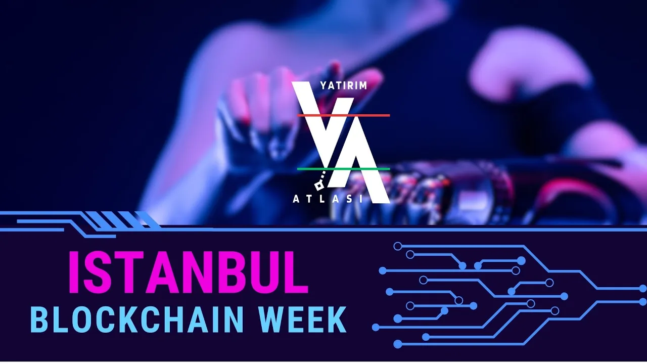 1.Bölüm - İstanbul Blockchain Week 2024
